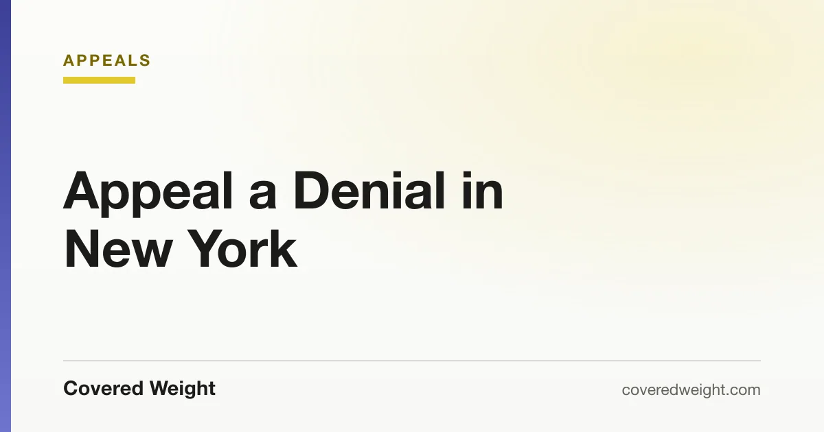 Covered Weight cover card: how to appeal a coverage denial in New York